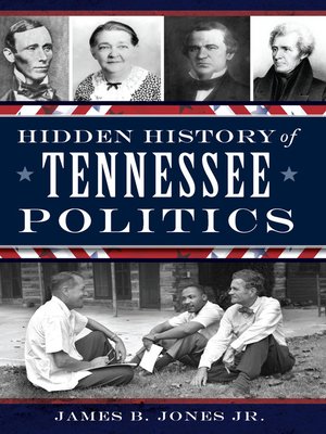 cover image of Hidden History of Tennessee Politics
